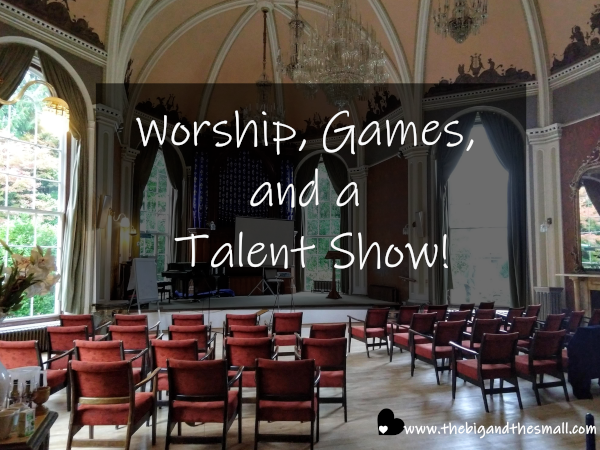 Worship, Games and a Talent Show.png